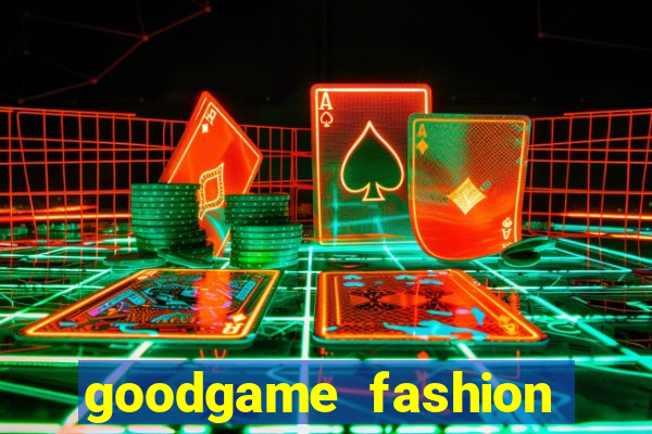 goodgame fashion click jogos